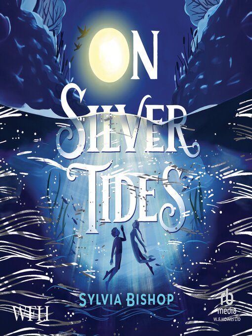 Title details for On Silver Tides by Sylvia Bishop - Available